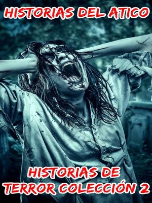 cover image of Historias de Terror Colección 2